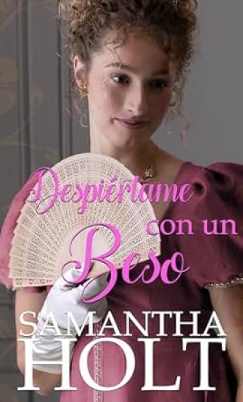despiertame con un beso samantha holt