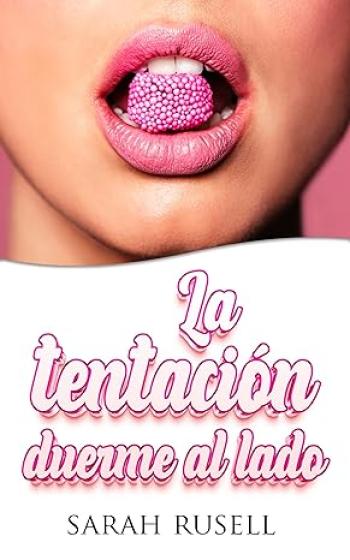 la tentacion duerme al lado sarah rusell