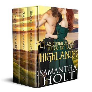 las cronicas de fuego de las highlands samantha holt