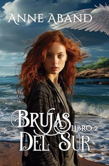 brujas del sur 02 anne aband