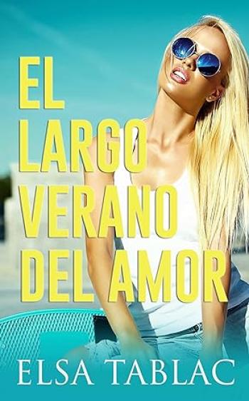 el largo verano del amor elsa tablac
