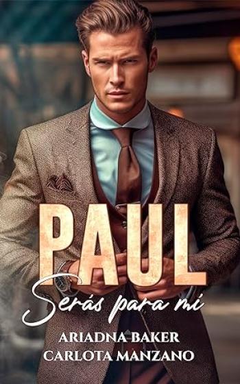 paul seras para mi ariadna baker carlota manzano