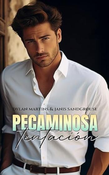 pecaminosa tentacion dylan martins janis sandgrouse